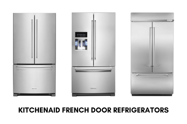 KITCHENAID FRENCH DOOR REFRIGERATOR MODELS