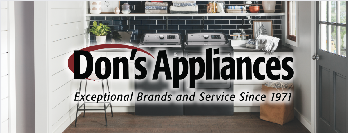 A graphic overlay of Don’s Appliances logo with a GE washing machine and dryer in the background 