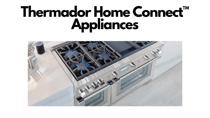 Thermador cooktop with HomeConnect