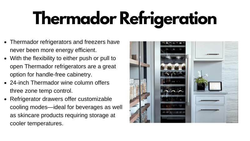 Thermador refrigerator and text describing features